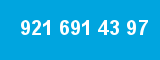 921 691 43 97